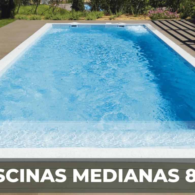 PISCINAS-MEDIANAS-8X4 PISCINAS-MEDIANAS-8X4